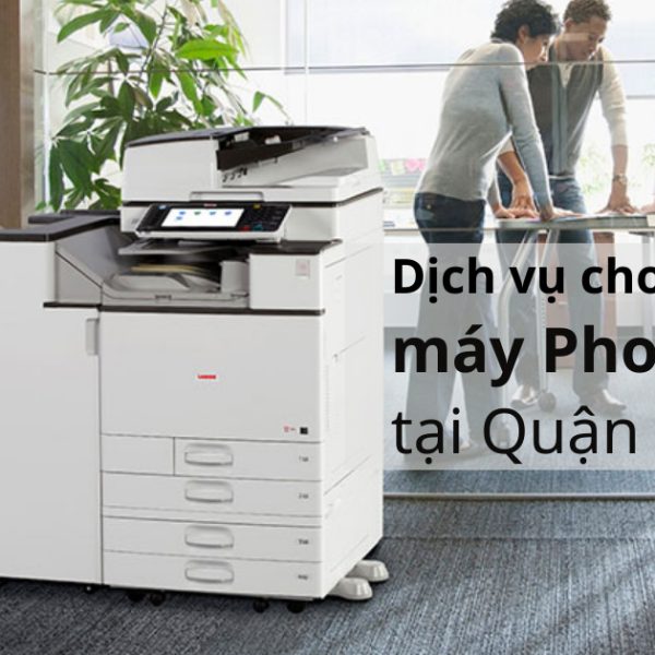 cho thuê máy photocopy tại Quận 3 TP HCM